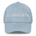 El Nihilista The Nihilist Mexican Spanish Pride Gift Regalo Dad Hat - Mexicada