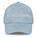 El Vloguero The Vlogger Mexican Spanish Pride Gift Regalo Dad Hat - Mexicada