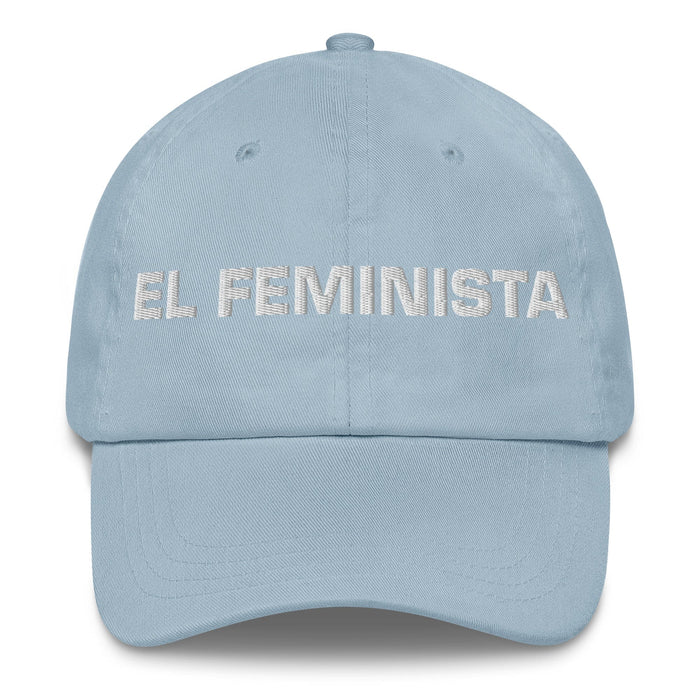 El Feminista The Feminist Mexican Spanish Pride Gift Regalo Dad Hat - Mexicada