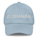 El Chamán The Shaman Mexican Spanish Pride Gift Regalo Dad Hat - Mexicada