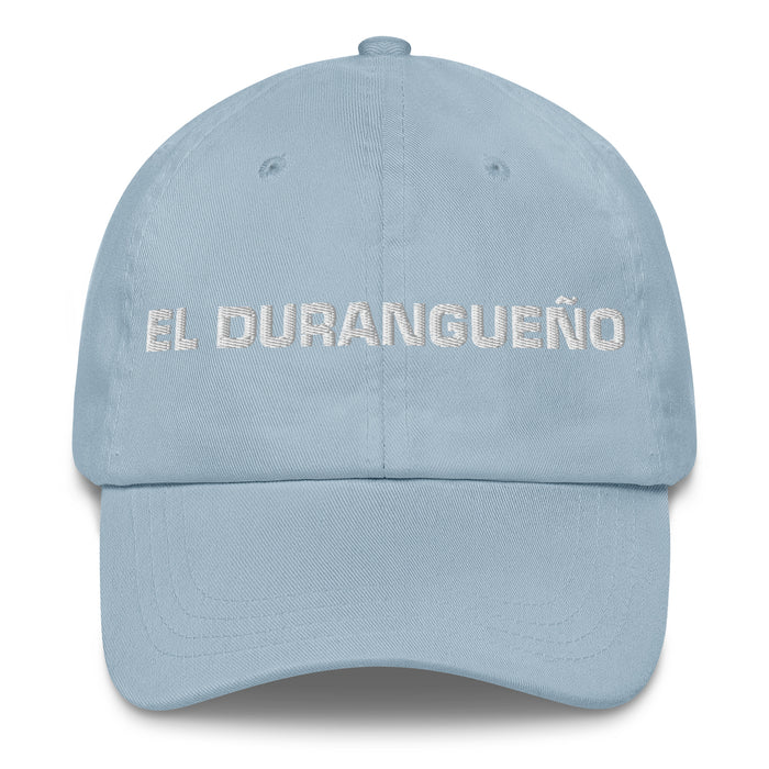 El Durangueño El Durango Residente Mexicano Orgullo Español Regalo Regalo Papá Sombrero