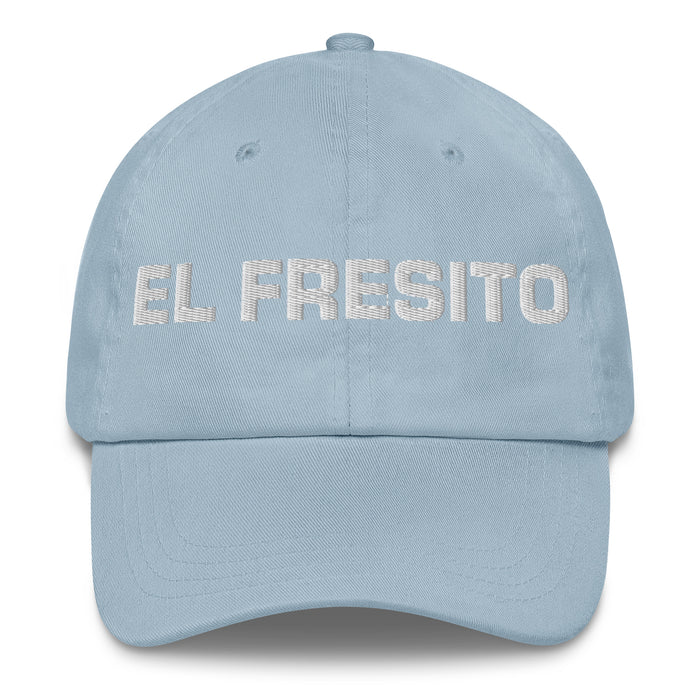 El Fresito The Spoiled One Mexican Spanish Pride Gift Regalo Dad Hat