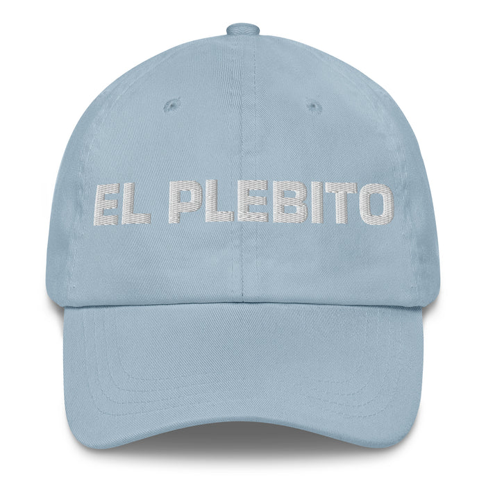 El Plebito The Little Kid Mexican Spanish Pride Gift Regalo Dad Hat