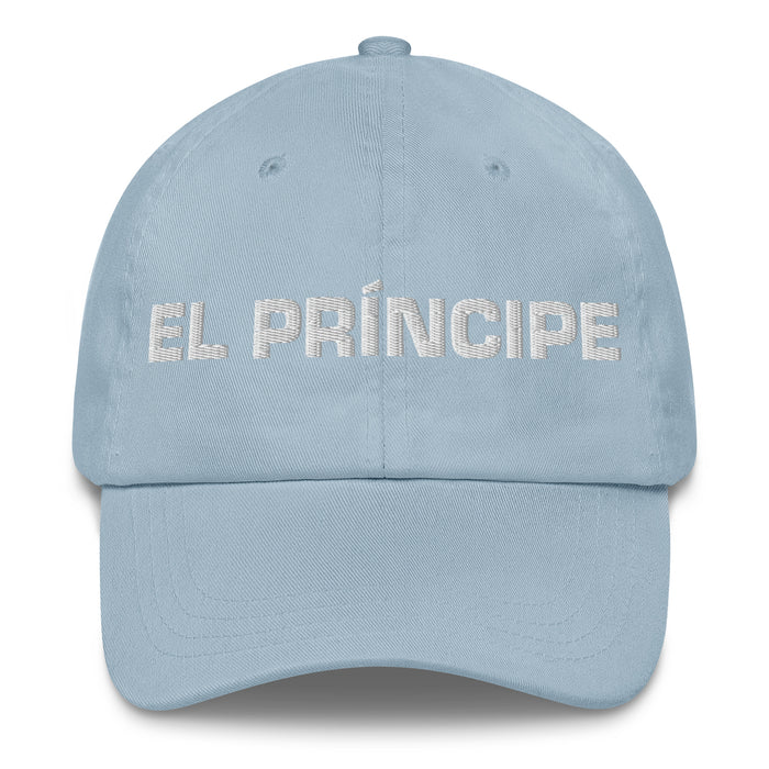 El Príncipe The Princess / The Prince Mexican Spanish Pride Gift Regalo Dad Hat