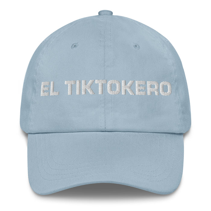 El Tiktokero The Tiktoker Mexican Spanish Pride Gift Regalo Dad Hat