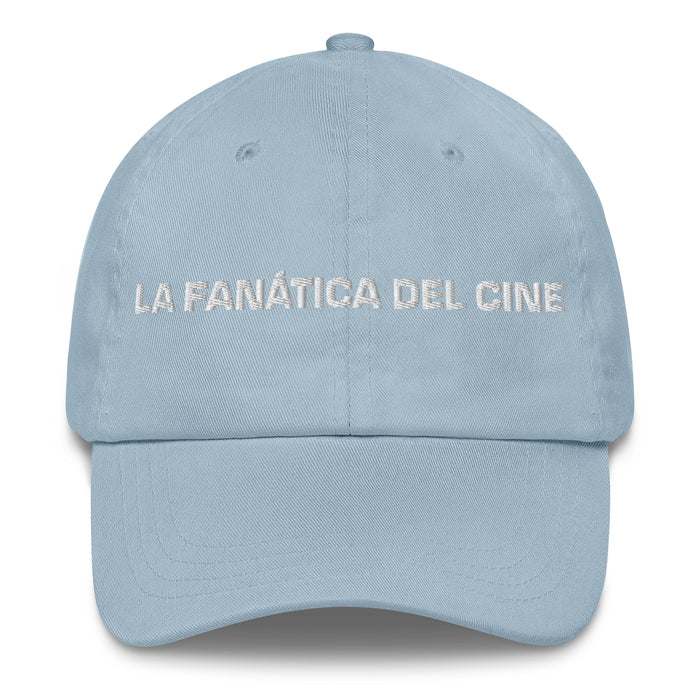 La Fanática Del Cine The Movie Buff Mexican Spanish Pride Gift Regalo Dad Hat