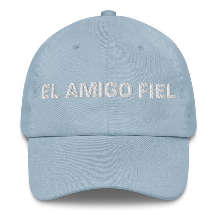 El Amigo Fiel The Loyal Friend Mexican Spanish Pride Gift Regalo Dad Hat