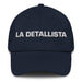 La Detallista The Detail - Oriented One Mexican Spanish Pride Gift Regalo Dad Hat - Mexicada