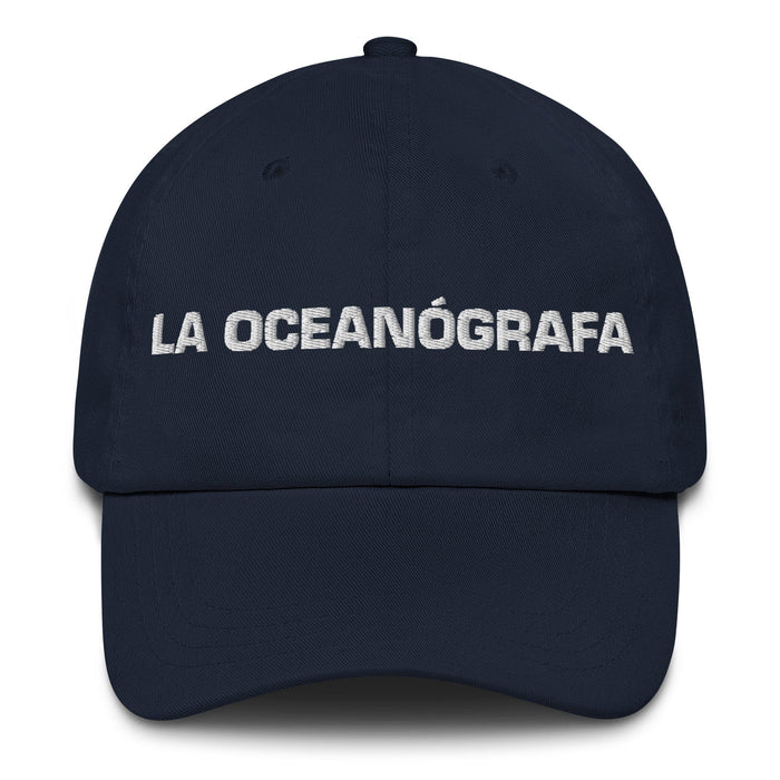 La Oceanógrafa The Oceanographer Mexican Spanish Pride Gift Regalo Dad Hat - Mexicada