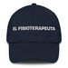 El Fisioterapeuta The Physiotherapist Mexican Spanish Pride Gift Regalo Dad Hat - Mexicada