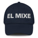 El Mixe The Mixe Mexican Spanish Pride Gift Regalo Dad Hat - Mexicada