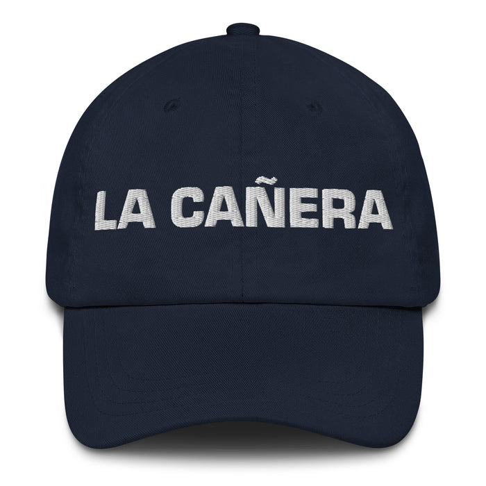 La Cañera The Cane Field Resident Mexican Spanish Pride Gift Regalo Dad Hat