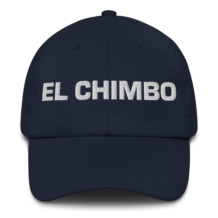 El Chimbo The Cool One Mexican Spanish Pride Gift Regalo Dad Hat