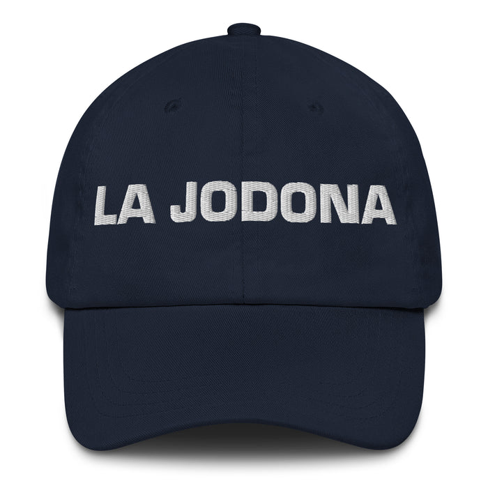 La Jodona The Annoying One Mexican Spanish Pride Gift Regalo Dad Hat