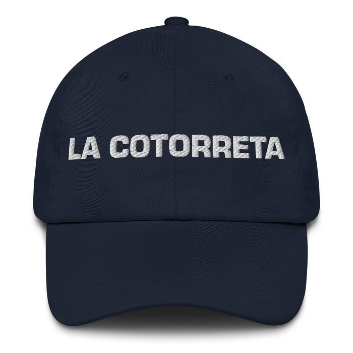 La Cotorreta The Talkative One Mexican Spanish Pride Gift Regalo Dad Hat