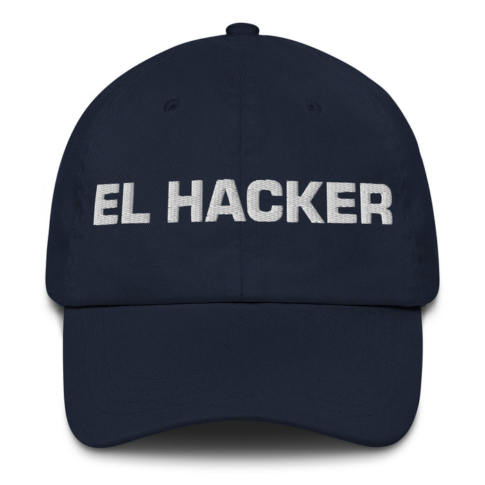 El Hacker The Hacker Mexican Spanish Pride Gift Regalo Dad Hat