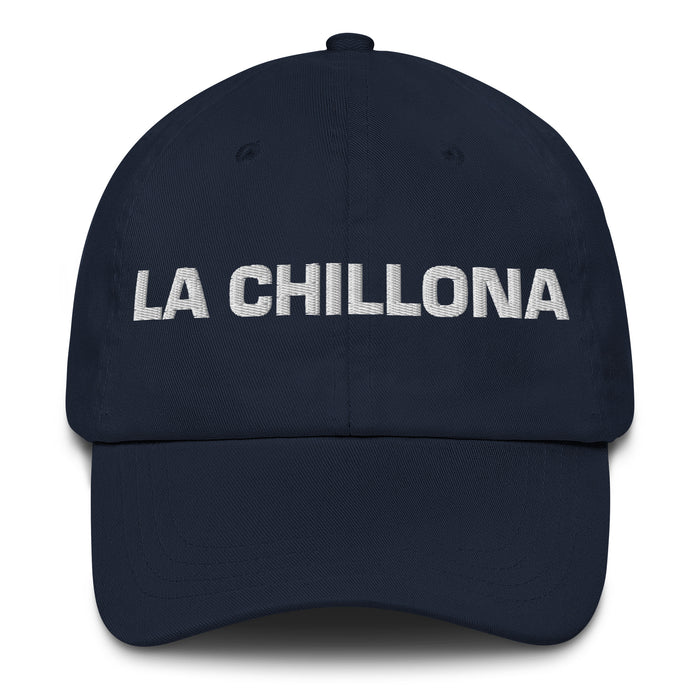 La Chillona The Crybaby Mexican Spanish Pride Gift Regalo Dad Hat