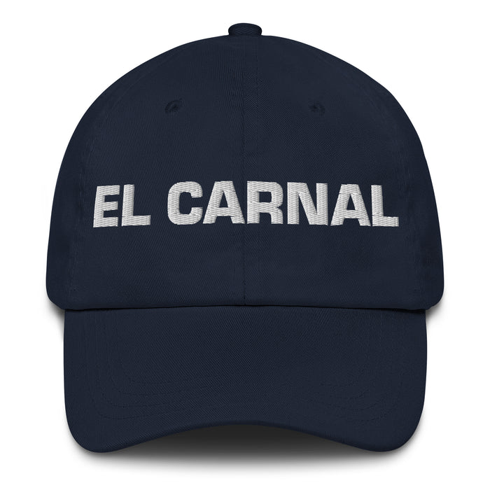 El Carnal The Sibling (Buddy) Mexican Spanish Pride Gift Regalo Dad Hat