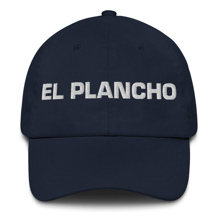 El Plancho The Well-Dressed Mexican Spanish Pride Gift Regalo Dad Hat