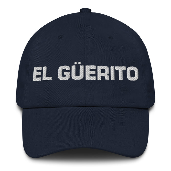 El Güerito The Little Blondie Mexican Spanish Pride Gift Regalo Dad Hat