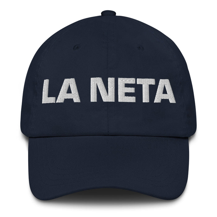 La Neta The Real One Mexican Spanish Pride Gift Regalo Dad Hat