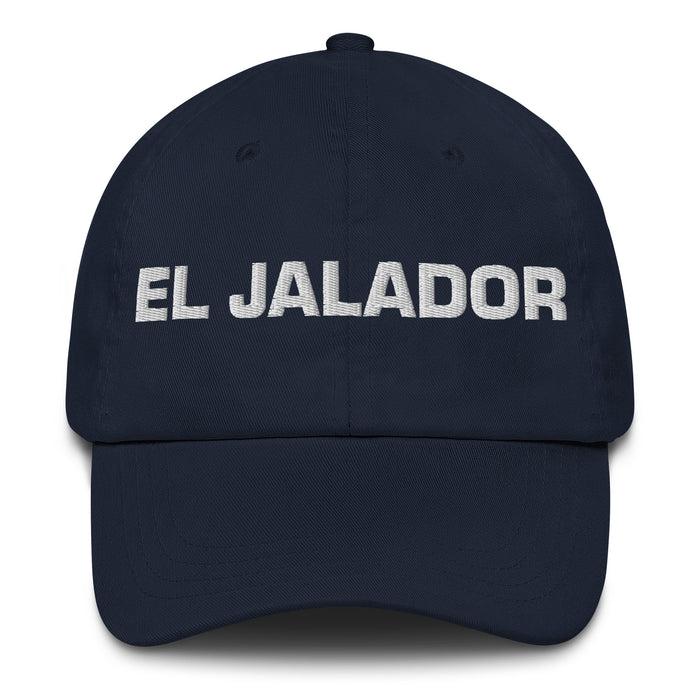 El Jalador The Hard Worker Mexican Spanish Pride Gift Regalo Dad Hat