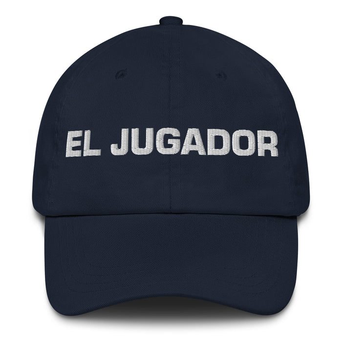 El Jugador The Player Mexican Spanish Pride Gift Regalo Dad Hat