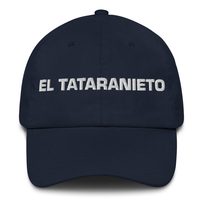 El Tataranieto The Great-Great-Granddaughter / The Great-Great-Grandson Mexican Spanish Pride Gift Regalo Dad Hat