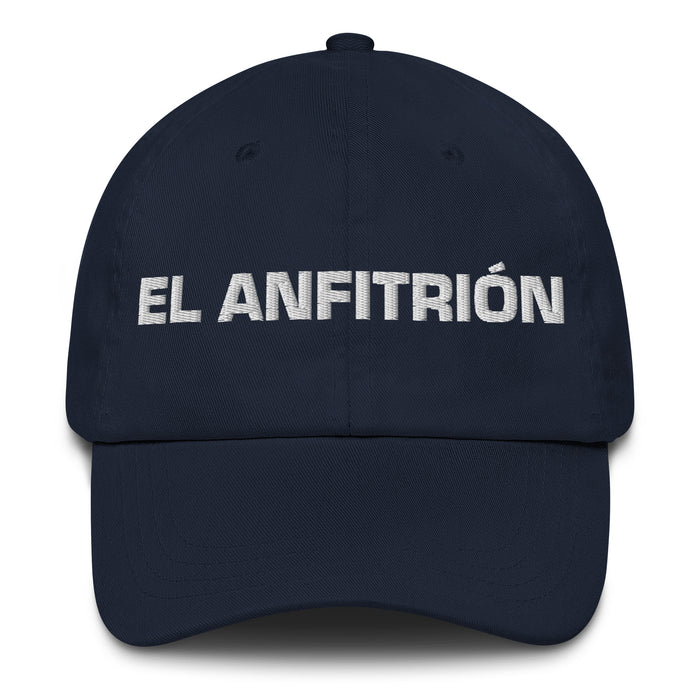 El Anfitrión The Host/Hostess Mexican Spanish Pride Gift Regalo Dad Hat