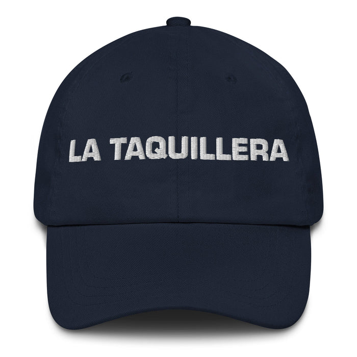 La Taquillera The Ticket Seller Mexican Spanish Pride Gift Regalo Dad Hat