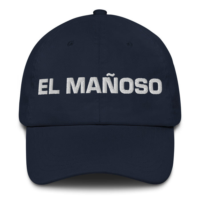 El Mañoso The Sneaky One Mexican Spanish Pride Gift Regalo Dad Hat