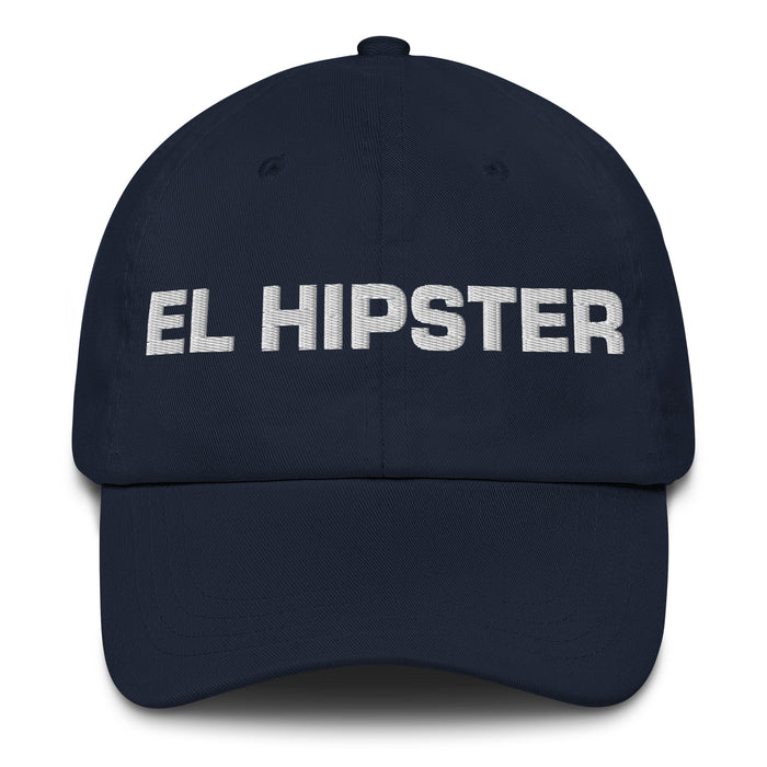 El Hipster The Hipster Mexican Spanish Pride Gift Regalo Dad Hat