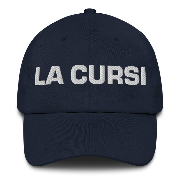 La Cursi The Cheesy One Mexican Spanish Pride Gift Regalo Dad Hat