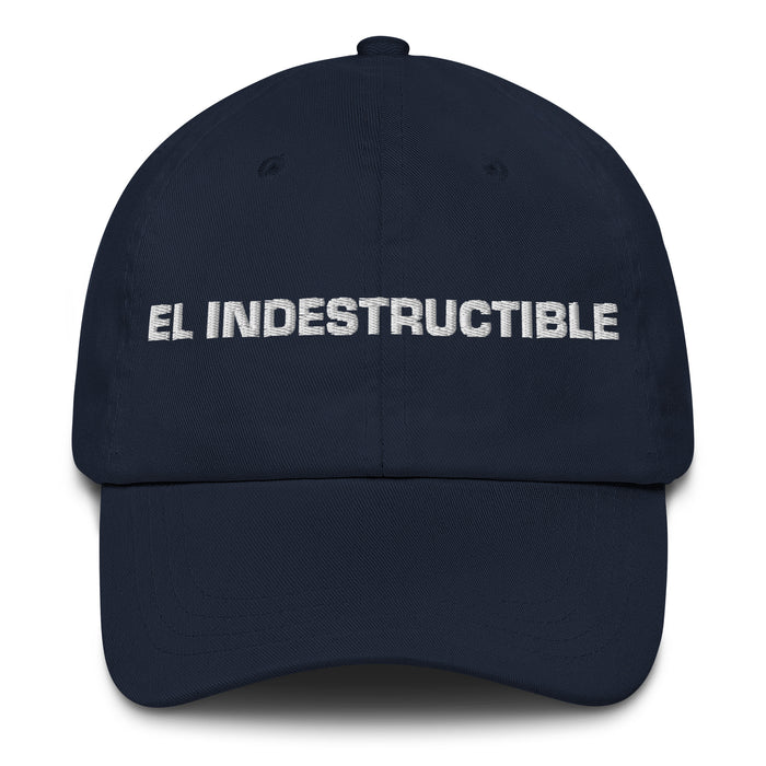 El Indestructible The Indestructible Mexican Spanish Pride Gift Regalo Dad Hat