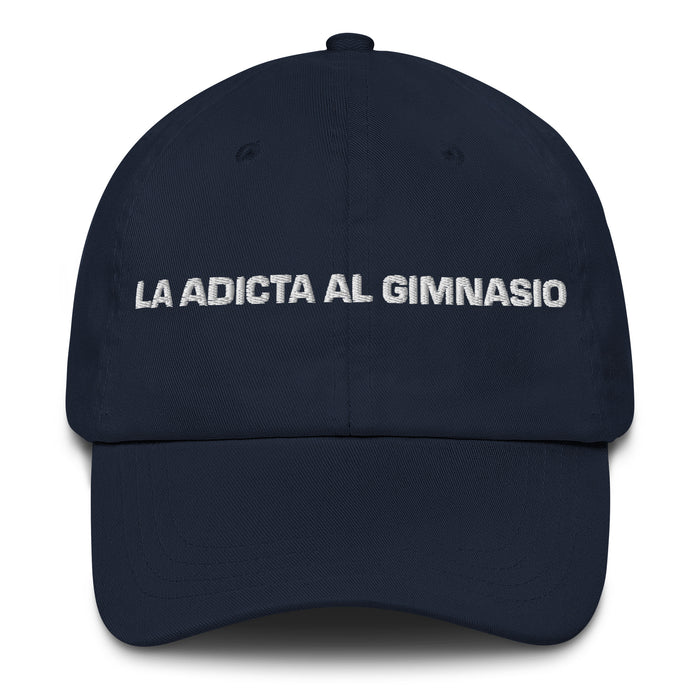 La Adicta Al Gimnasio The Gym Addict Mexican Spanish Pride Gift Regalo Dad Hat