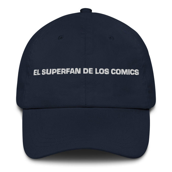 El Superfan De Los Comics The Comics Superfan Mexican Spanish Pride Regalo Cappello da papà