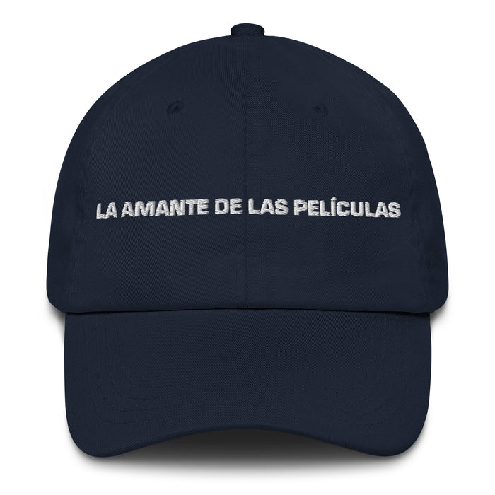 La Amante De Las Películas The Movie Lover Mexican Spanish Pride Gift Regalo Dad Hat