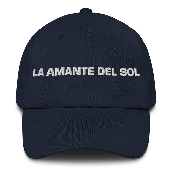 La Amante Del Sol The Sun Lover Mexican Spanish Pride Gift Regalo Dad Hat