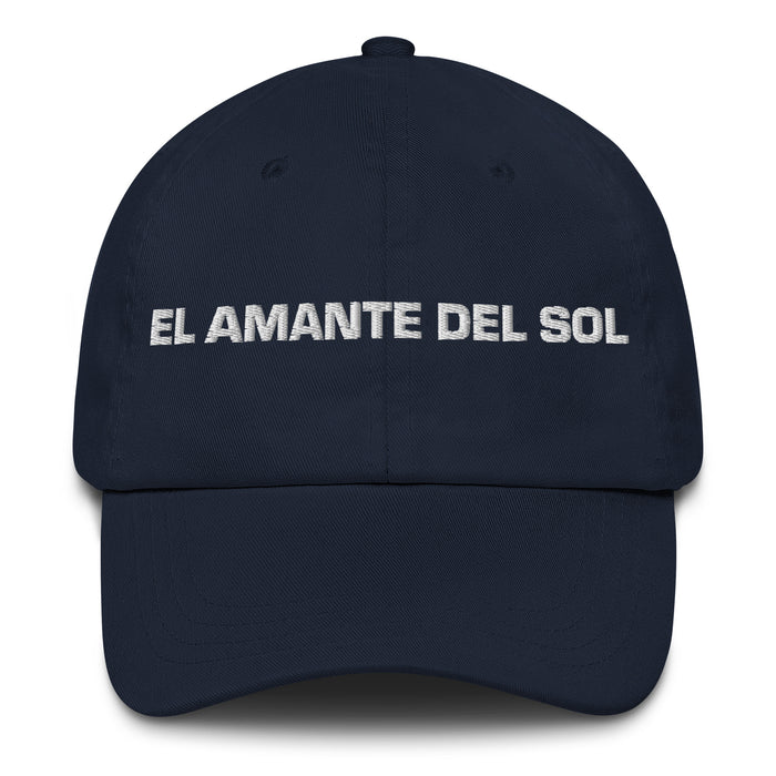 El Amante Del Sol The Sun Lover Mexican Spanish Pride Gift Regalo Dad Hat