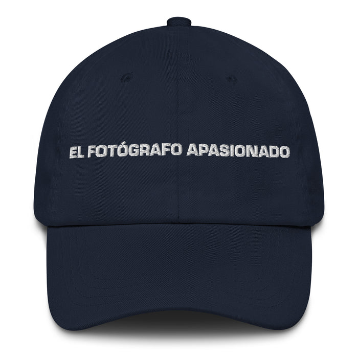 El Fotógrafo Apasionado The Passionate Photographer Mexican Spanish Pride Gift Regalo Dad Hat