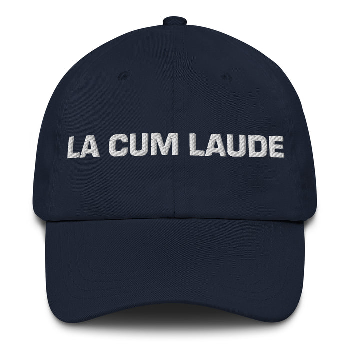 La Cum Laude The Cum Laude Mexican Spanish Pride Gift Regalo Dad Hat