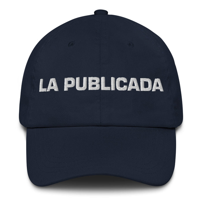 La Publicada The Published One Mexicain Espagnol Fierté Cadeau Regalo Papa Chapeau