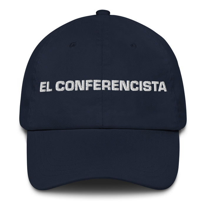 El Conferencista The Speaker Mexican Spanish Pride Gift Regalo Dad Hat