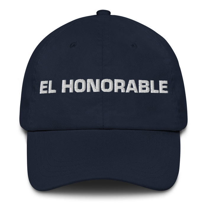 El Honorable The Honorable Mexican Spanish Pride Gift Regalo Dad Hat