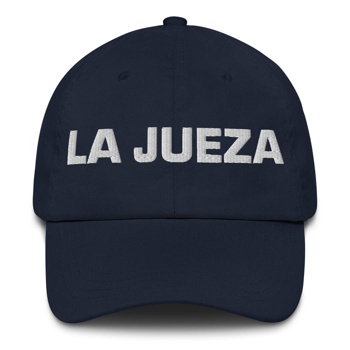 La Jueza The Judge Mexican Spanish Pride Gift Regalo Dad Hat