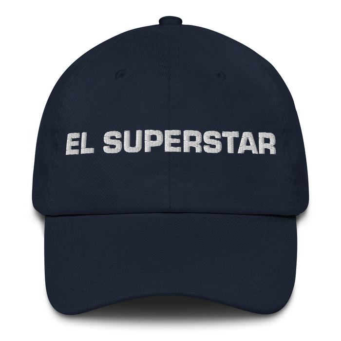 El Superstar The Superstar Mexican Spanish Pride Gift Regalo Dad Hat