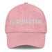 El Director The Director Mexican Spanish Pride Gift Regalo Dad Hat - Mexicada