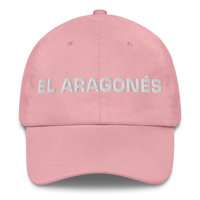 El Aragonés L'Aragonais Mexicain Espagnol Pride Cadeau Regalo Dad Hat