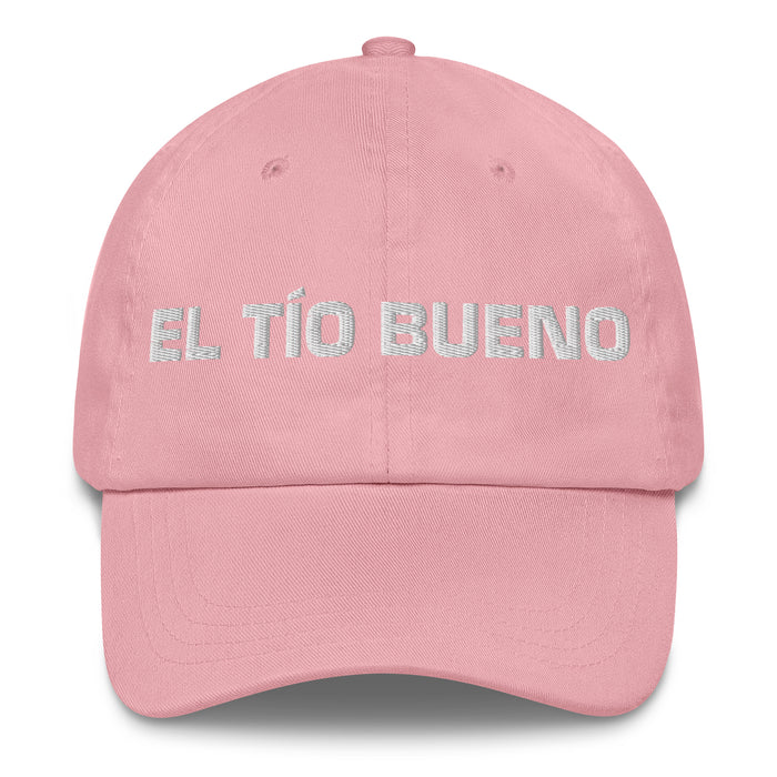 El Tío Bueno The Hot One Mexican Spanish Pride Gift Regalo Dad Hat