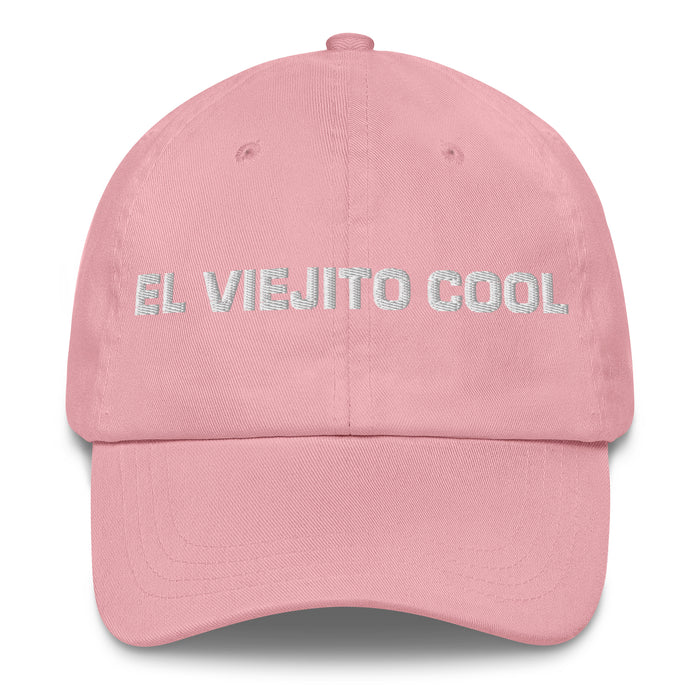 El Viejito Cool The Cool Grandma / Grandpa Mexican Spanish Pride Gift Regalo Dad Hat